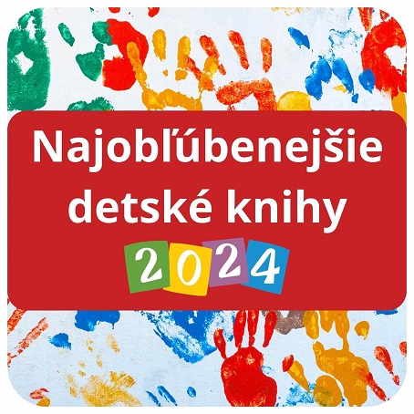 Najobľúbenejšie detské knihy 2024